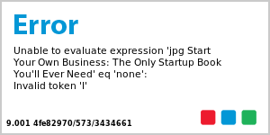 Start Your Own Business: The Only Startup Book You'll Ever Need